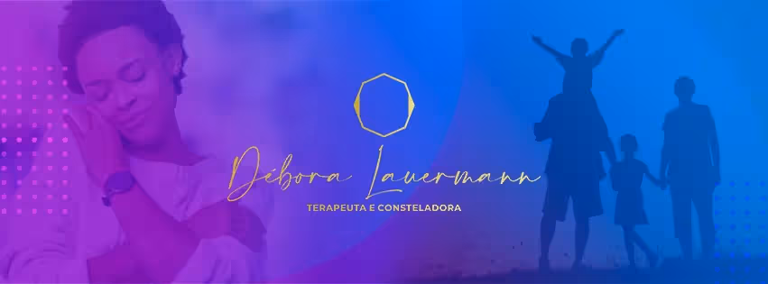 Débora Lauermann - Terapeuta & Consteladora ️ ️ ️ ️ ️