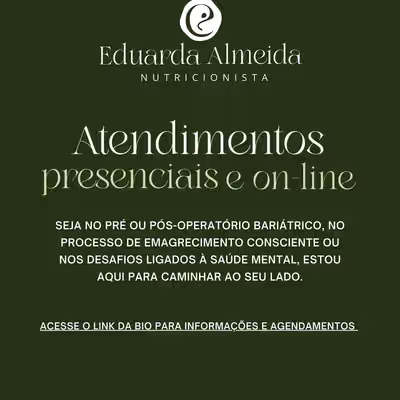 Eduarda Almeida | Nutrição bariátrica, funcional e emocional.